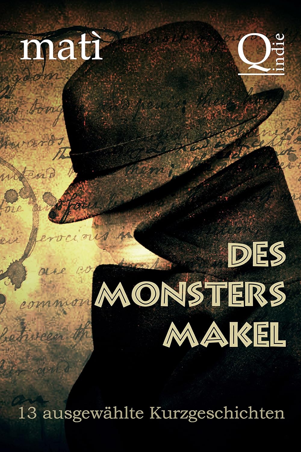 Des Monsters Makel