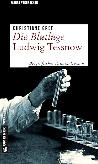 Die Blutlüge – Ludwig Tessnow