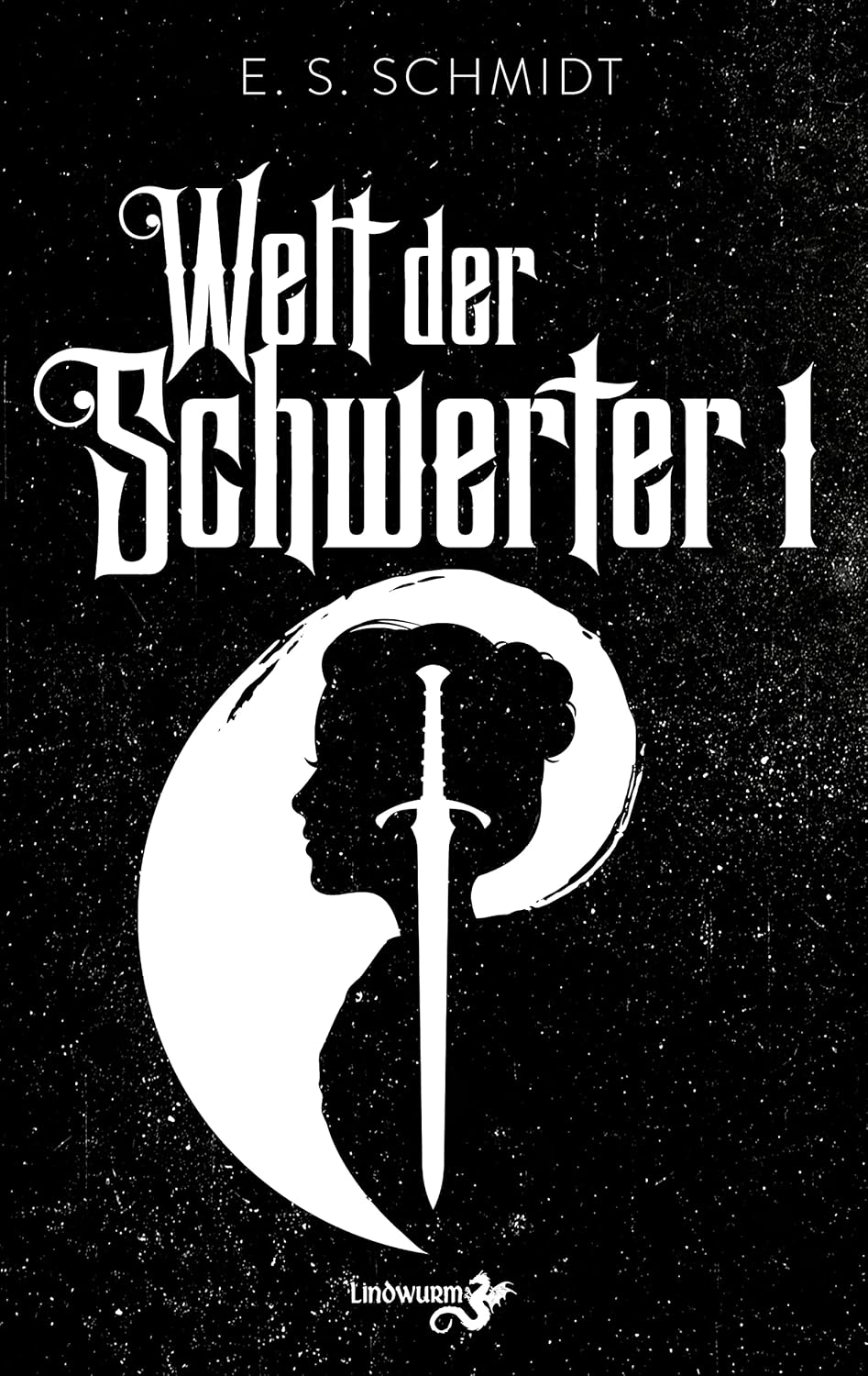 Welt der Schwerter: Band 1
